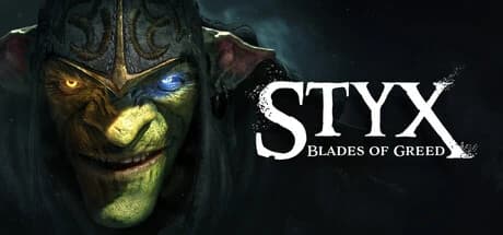 Styx: Blades of Greed