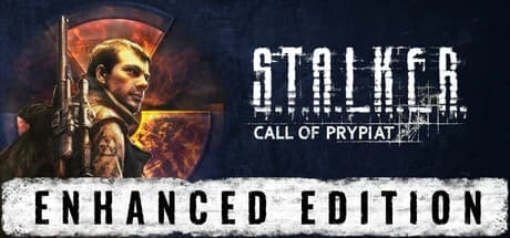 S.T.A.L.K.E.R.: Call of Prypiat - Enhanced Edition